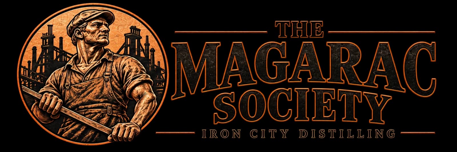 The Magarac Society — Iron City Distilling